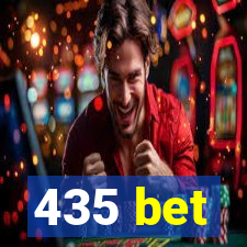 435 bet